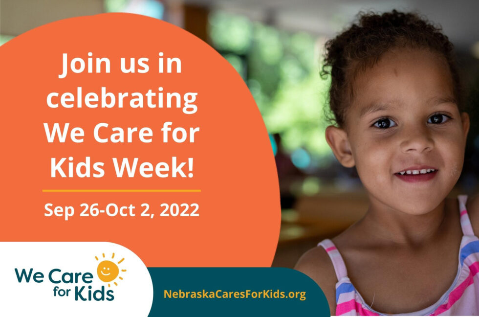 Celebrate We Care for Kids Week with us! - First Five Nebraska